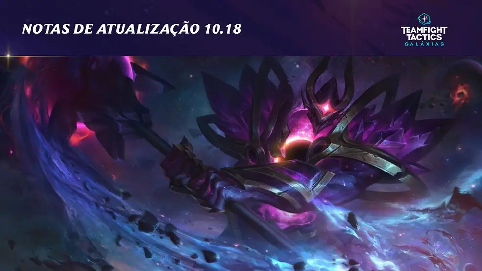 TFT: Patch 10.18 trás a galaxia Big Bang e buff em três campeões