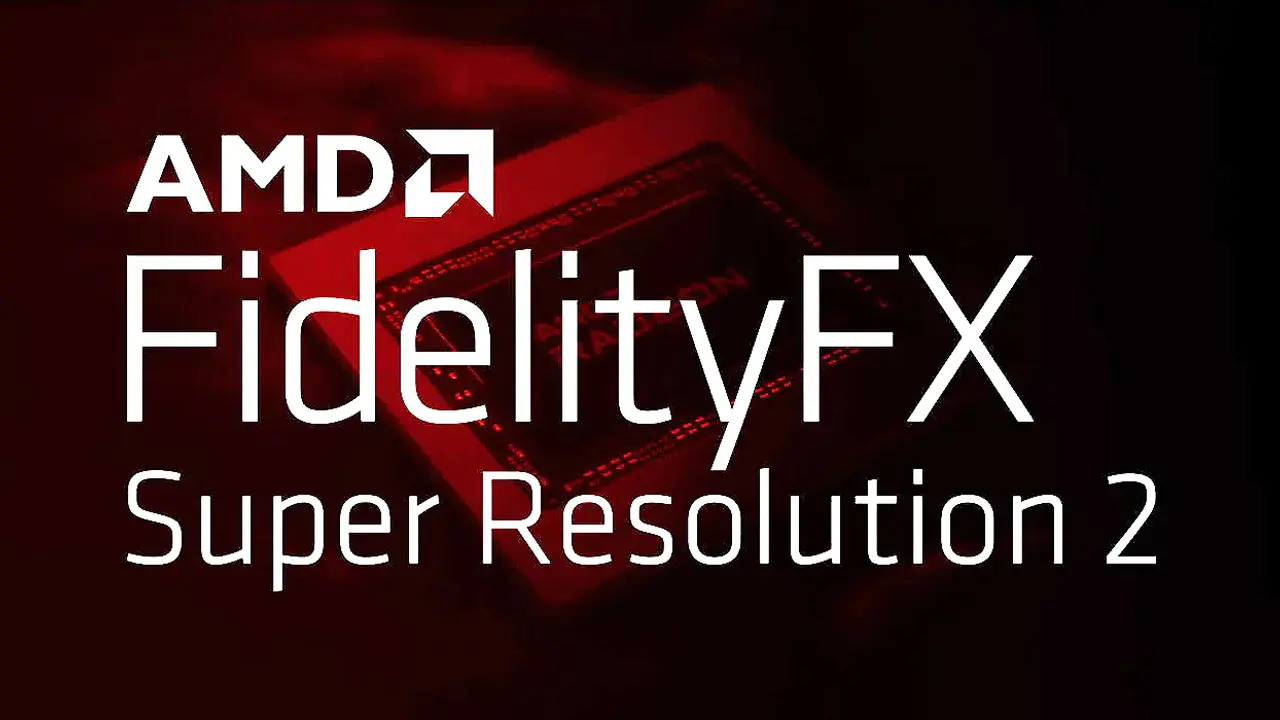 AMD lança 2.2 da FidelityFX Super Resolution