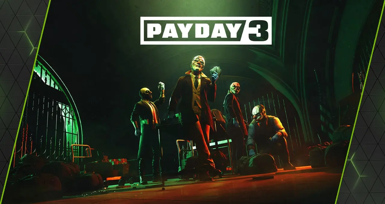 Lançamento PAYDAY 3 está disponível no GeForce NOW